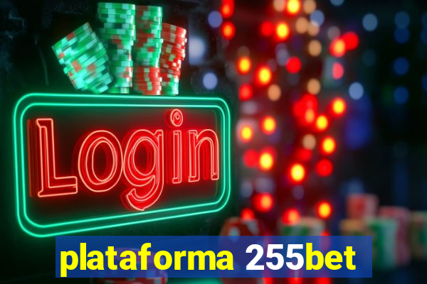 plataforma 255bet